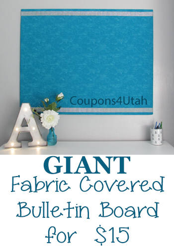 DIY Fabric Covered Bulletin Board - Coupons4Utah